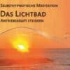 Hypnose-CD Das Lichtbad