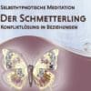 Der Schmetterling: Konfliktlösung in Beziehungen