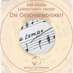 Die Geschwindigkeit - Das eigene Lebenstempo finden (Download)